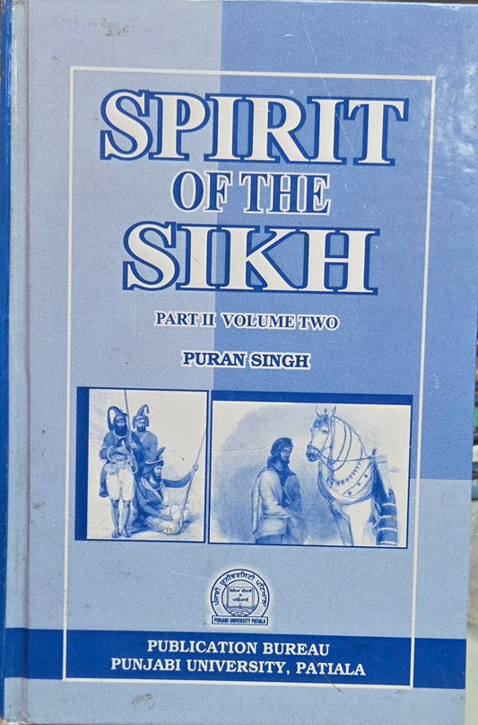 Spirit of The Sikh - Part 2