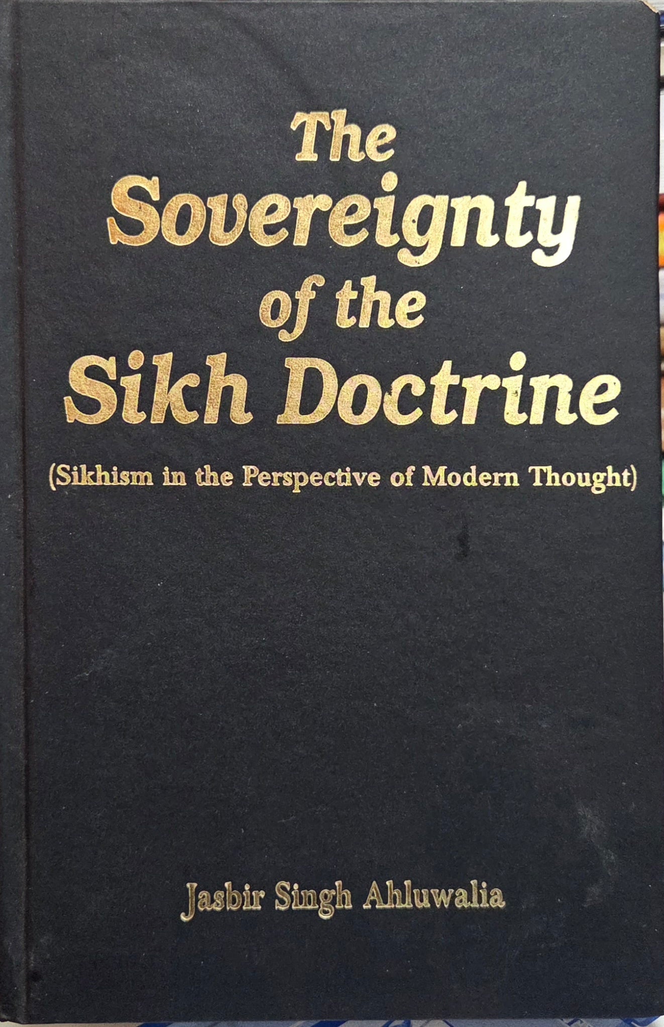 The Sovereignty of the Sikh Doctrine