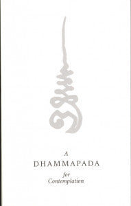 A Dhammapada For Contemplation