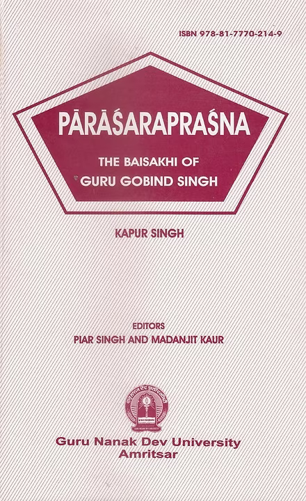 Parasaraprasna. The Baisakhi of Guru Gobind Singh