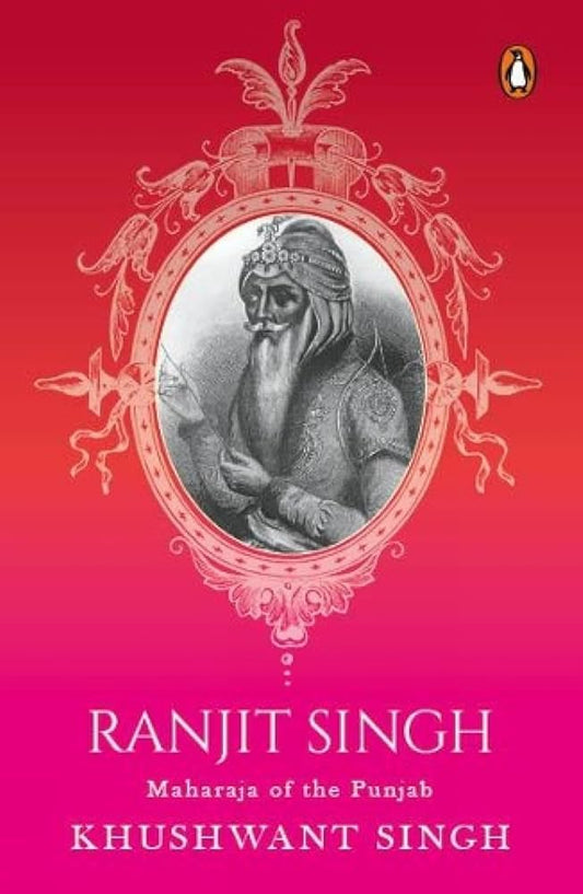 Ranjit Singh Maharaja of Punjab