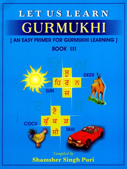 Lets Learn Gurmukhi Book 3